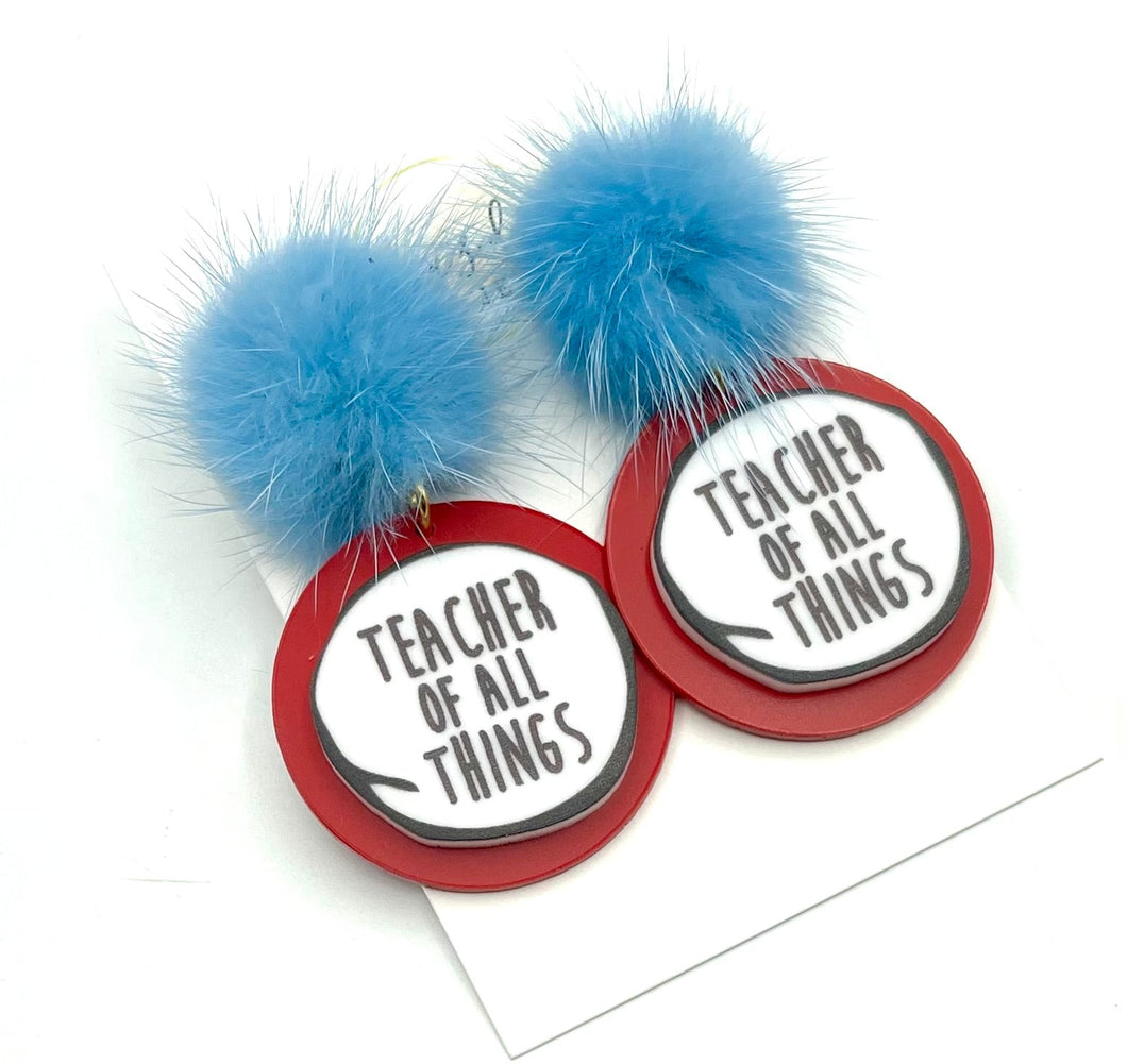 Teacher of All Things Dr Seuss Earrings